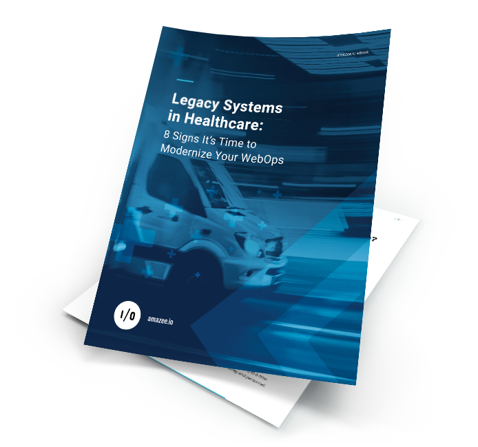 amazee-io-eBook-Legacy-Systems-in-Healthcare